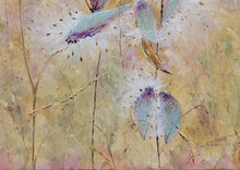 Load image into Gallery viewer, Milkweed Memories - original oil painting milkweed pods plant nature canvas one of a kind fluffy seeds gift wall art decor artwork unique paintings
